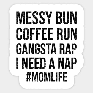 Mom Life Sticker